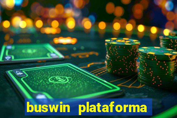 buswin plataforma de jogos